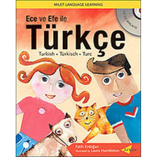 Ece ve Efe ile Türkçe / Turkish with Ece and Efe (with CD) | Milet Yayınları