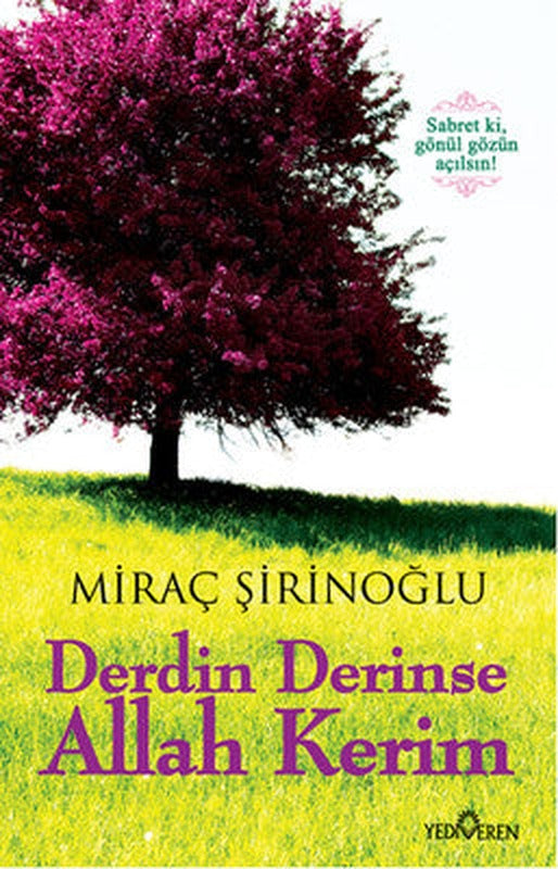 Derdin Derinse Allah Kerim | Yediveren Yayınları