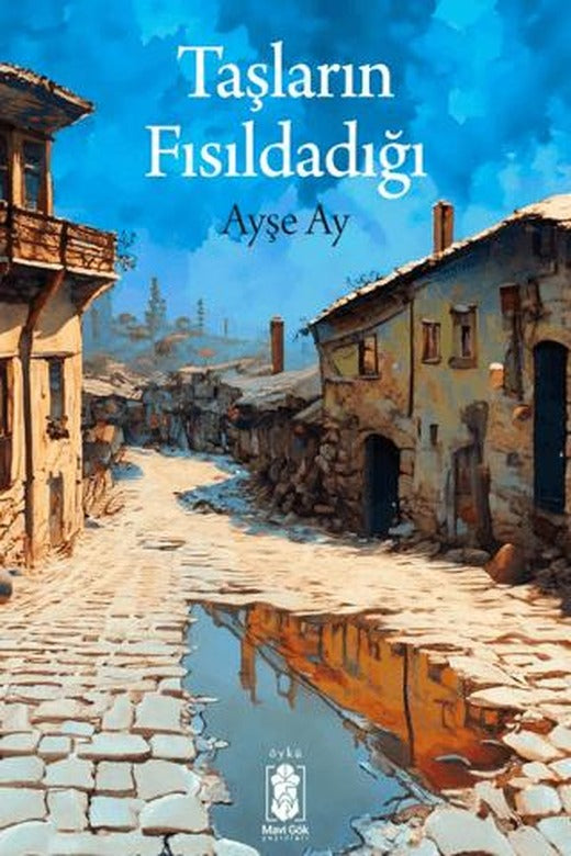 Taşların Fısıldadığı