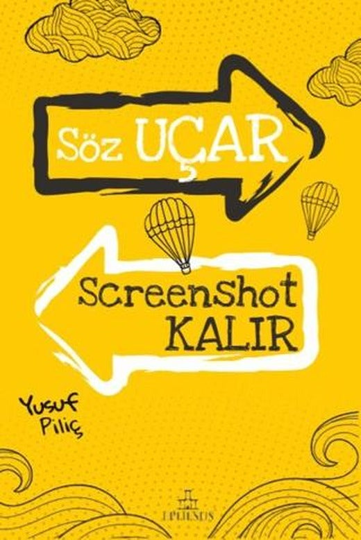 Söz Uçar Screenshot Kalır | Ephesus Yayınları (Ciltsiz)