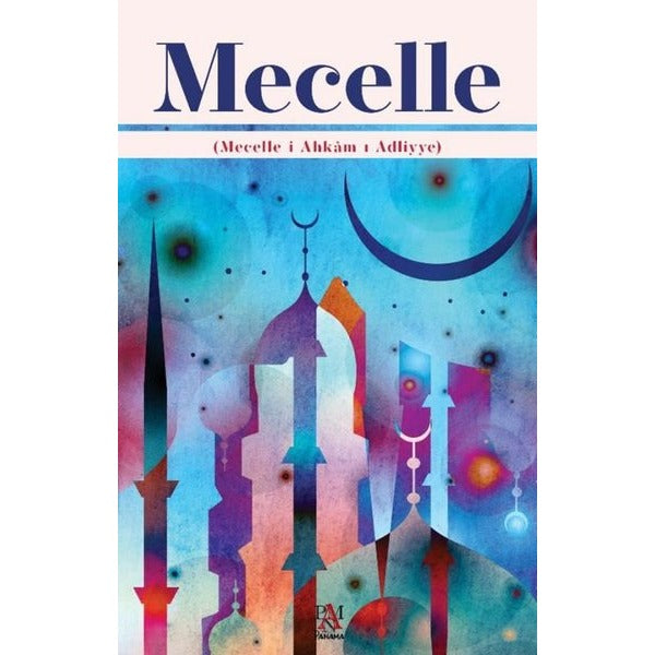 Mecelle (Mecelle-i Ahkam-ı Adliyye) | Panama Yayıncılık (İnce Kapak)