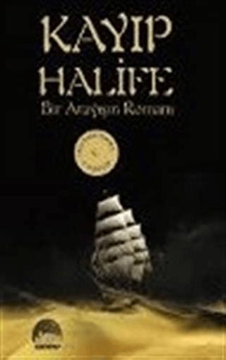 Kayıp Halife | Kent Kitap (Ciltsiz) - Resim 1