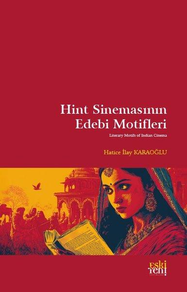 Hint Sinemasının Edebi Motifleri | Eskiyeni Yayınları (İnce Kapak) - Resim 1