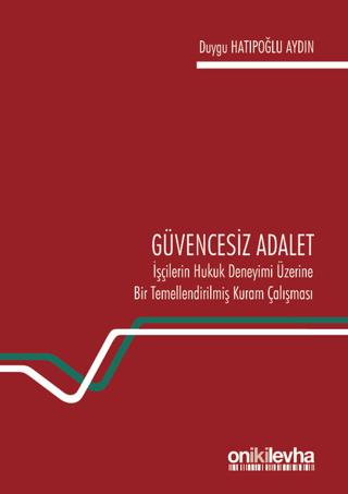 Güvencesiz Adalet | On İki Levha Yayınları (Ciltsiz) - Resim 1