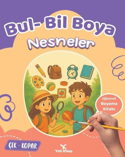 Nesneler - Bul Bil Boya | Yeti Kitap (İnce Kapak) - Resim 1