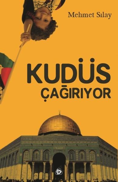 Kudüs Çağrıyor | Düşün Yayınları (İnce Kapak) - Resim 1