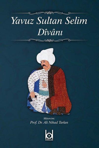 Yavuz Sultan Selim Divanı | Kökler (Ciltli) - Resim 1