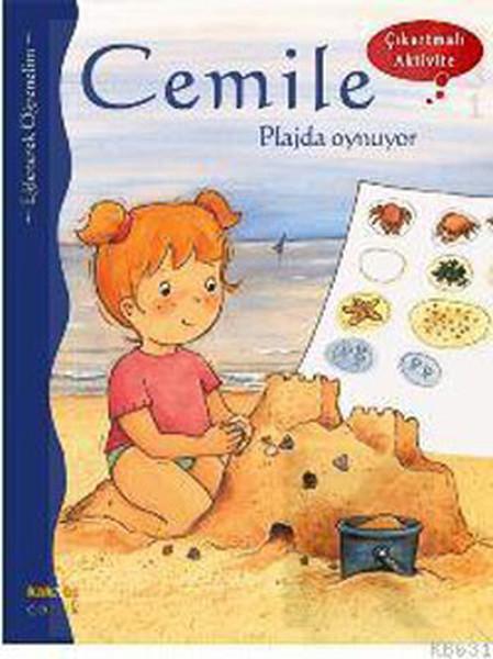 Cemile Plajda Oynuyor - Çıkartmalı Aktivite | Kaknüs Yayınları (İnce Kapak) - Resim 1