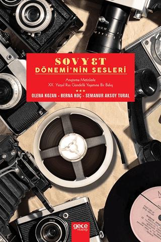 Sovyet Dönemi'nin Sesleri | Gece Kitaplığı (Ciltsiz) - Resim 1
