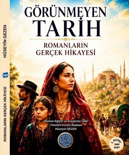 Görünmeyen Tarih - Romanların Gerçek Hikayesi | Kalem Lugat Yayıncılık (İnce Kapak) - Resim 1
