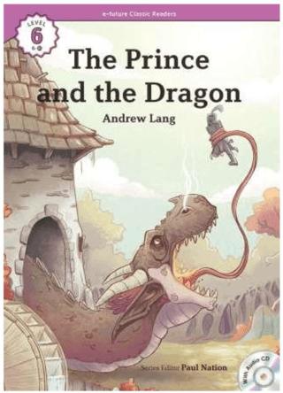 The Prince and the Dragon +CD (eCR Level 6)