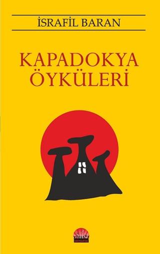 Kapadokya Öyküleri | Kent Kardeş (Ciltsiz) - Resim 1