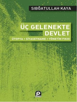 Üç Gelenekte Devlet | Pınar Yayınları (Ciltsiz) - Resim 1