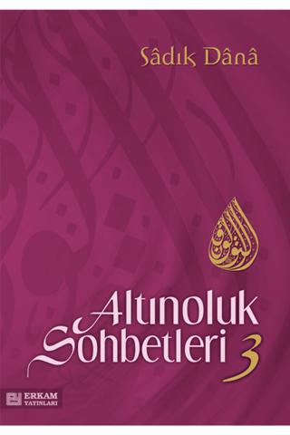 Altınoluk Sohbetleri -3 | Erkam Yayınları (Ciltsiz) - Resim 1