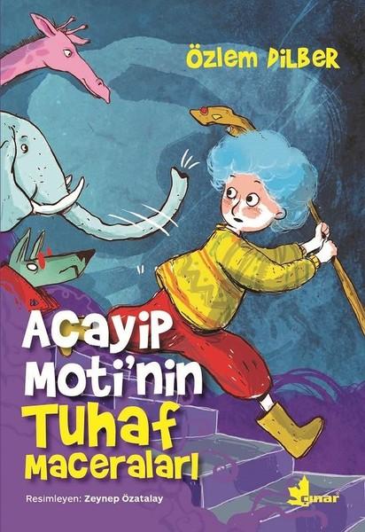 Acayip Moti'nin Tuhaf Maceraları | Çınar Yayınları (İnce Kapak) - Resim 1
