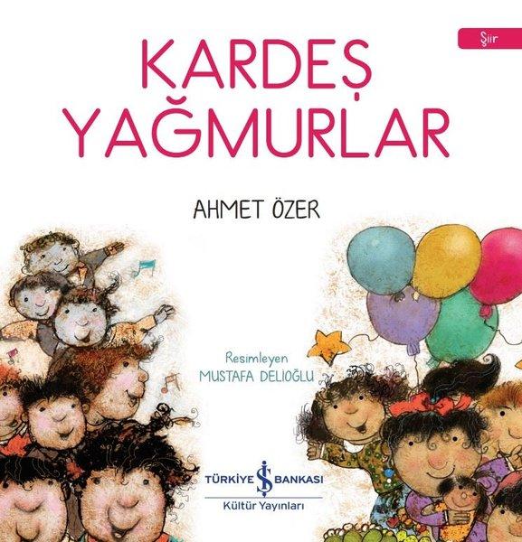 Kardeş Yağmurlar | İş Bankası Kültür Yayınları (İnce Kapak) - Resim 1
