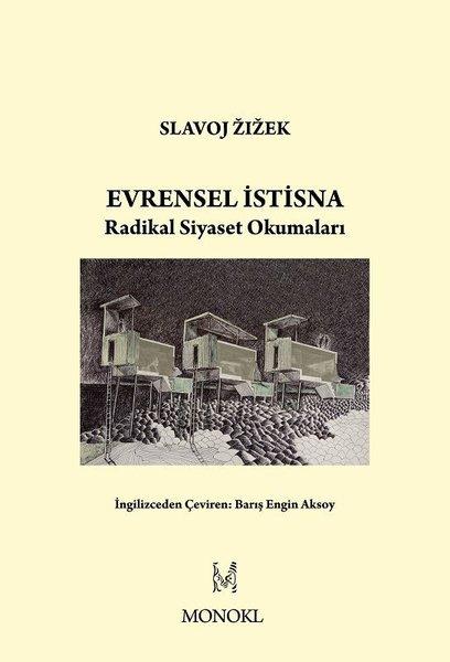 Evrensel İstisna - Radikal Siyaset Okumaları | Monokl (İnce Kapak) - Resim 1