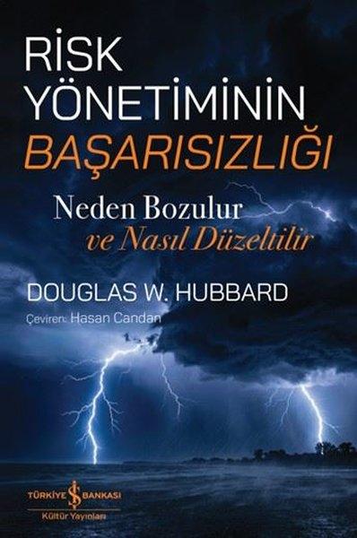 Risk Yönetiminin Başarısızlığı - Neden Bozulur ve Neden Düzeltilir | İş Bankası Kültür Yayınları (İnce Kapak) - Resim 1