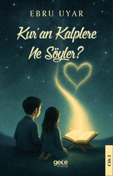 Kur'an Kalplere Ne Söyler Cilt 2 | Gece Kitaplığı (İnce Kapak) - Resim 1