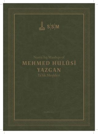 Mehmed Hulusi Yazgan / Ta'lik Meşkleri | IRCICA (Ciltsiz) - Resim 1
