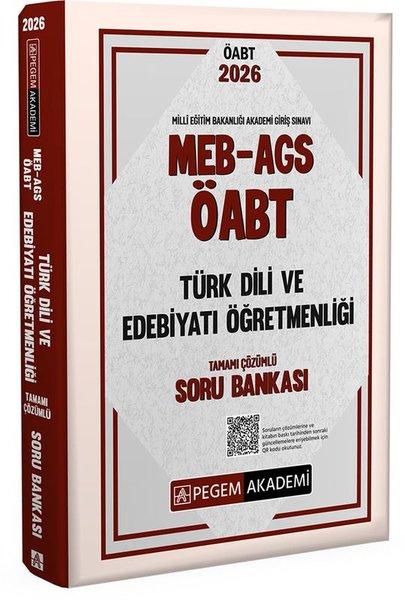2026 MEB AGS ÖABT Türk Dili ve Edebiyatı Öğretmenliği Tamamı Çözümlü Soru Bankası | Pegem Akademi Yayıncılık (İnce Kapak) - Resim 1