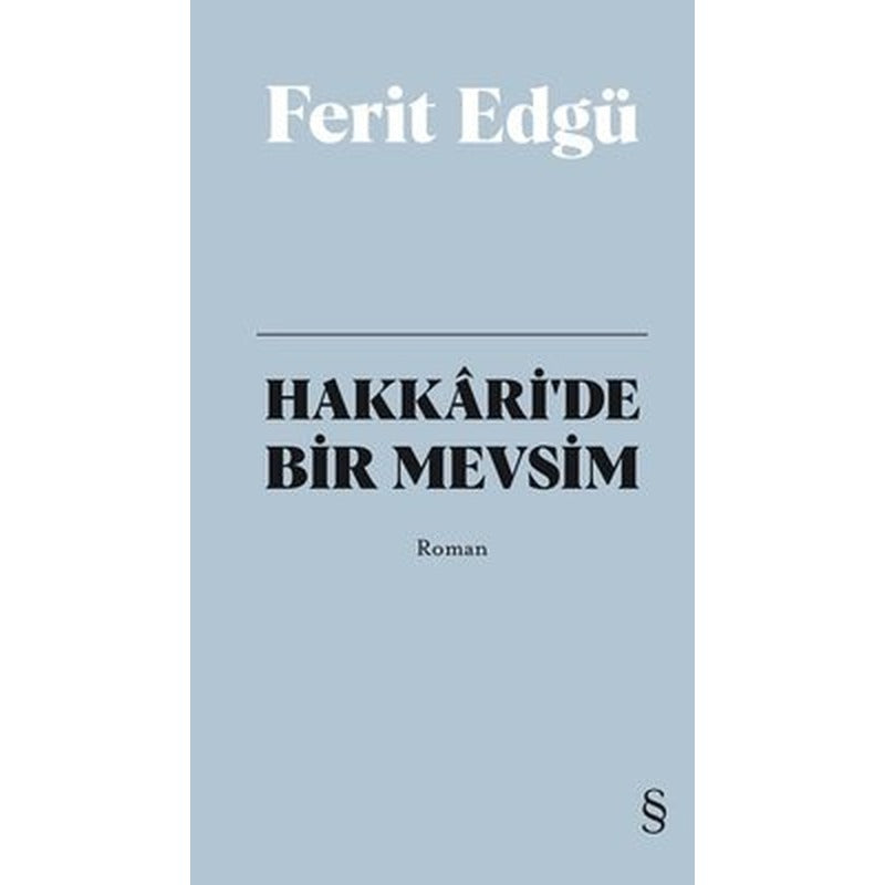 Hakkaride Bir Mevsim - Bez Ciltli | Everest Yayınları