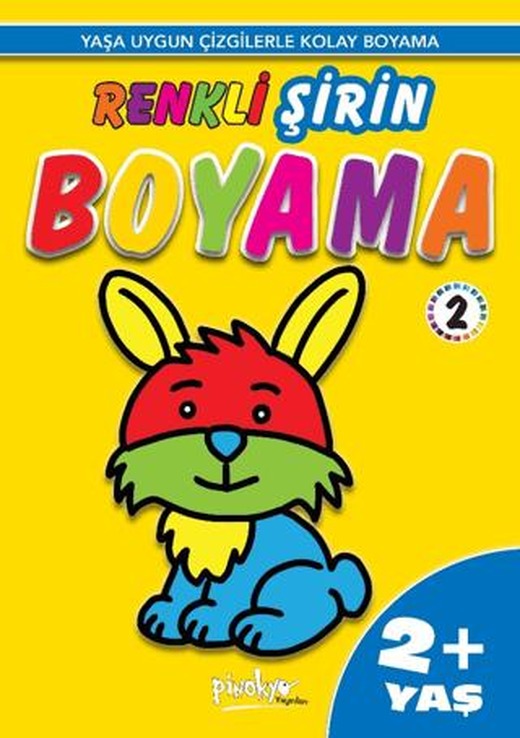 Renkli Şirin Boyama 2 2+ Yaş | Pinokyo Yayınları (Ciltsiz)