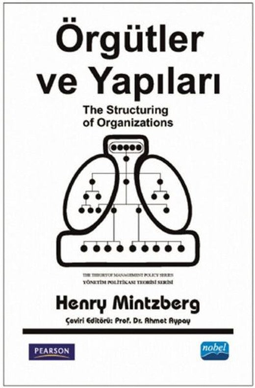 Örgütler ve Yapıları | Nobel Akademik Yayıncılık (İnce Kapak)
