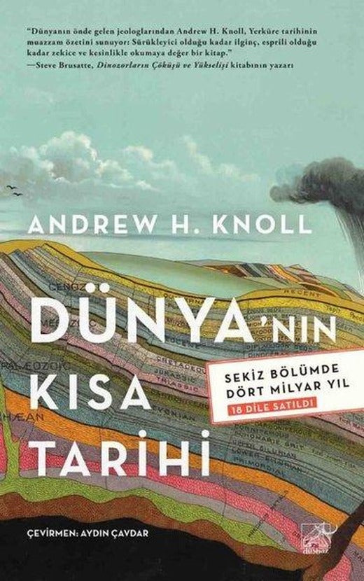 Dünya'nın Kısa Tarihi - Sekiz Bölümde Dört Milyar Yıl | Düşbaz (İnce Kapak)