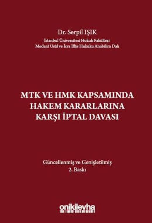 MTK ve HMK Kapsamında Hakem Kararlarına Karşı İptal Davası | On İki Levha Yayınları (Ciltsiz)