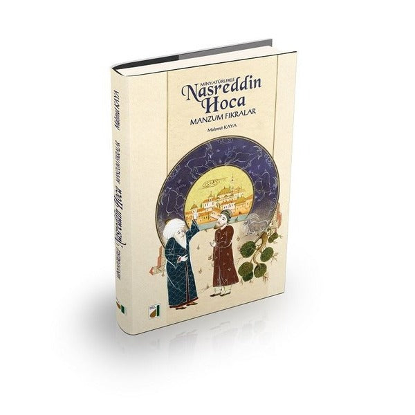 Minyatürlerle Nasreddin Hoca Manzum Fıkralar | Damla Yayınevi (Ciltli)
