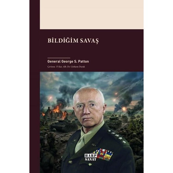 Bildiğim Savaş | Harp Sanat Yayınları (İnce Kapak)