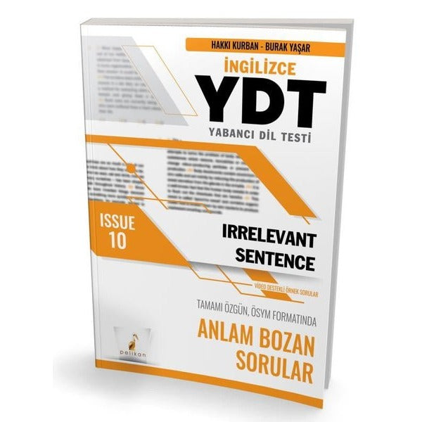 YDT İngilizce Irrelevant Sentence Issue 10 | Pelikan Yayınları (İnce Kapak)