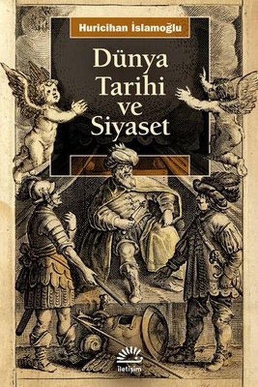 Dünya Tarihi ve Siyaset | İletişim Yayınları