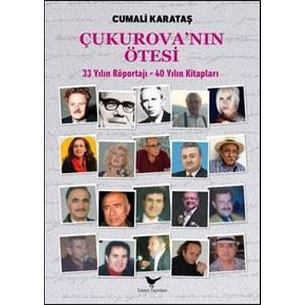 Çukurova'nın Ötesi - 33 Yılın Röportajı - 40 Yılın Kitapları