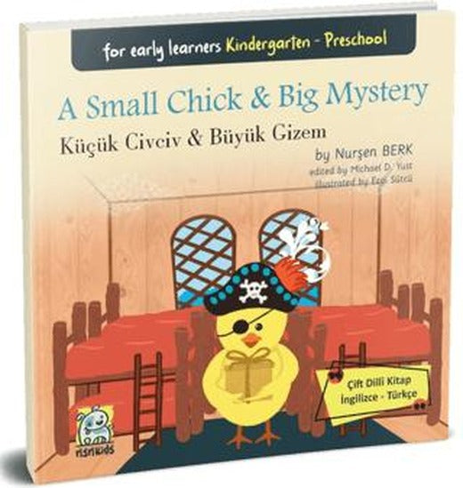 A Small Chick & Big Mystery Küçük Civciv & Büyük Gizem | NSN Kids (Ciltli)