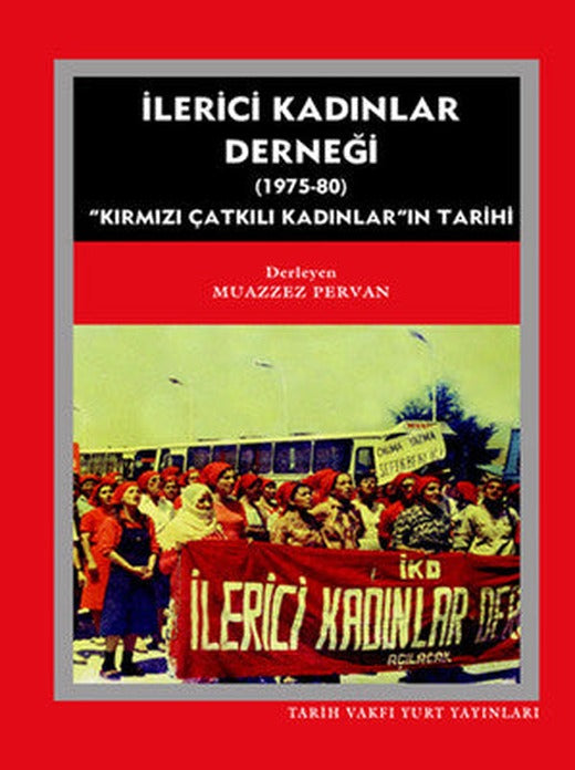 İlerici Kadınlar Derneği 1975-1980 | TARİH VAKFI