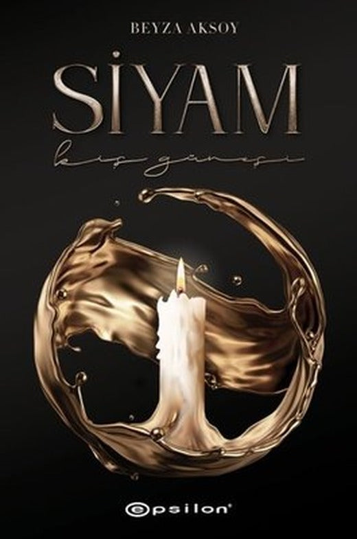 Siyam Kış Güneşi | Epsilon Yayınevi (Ciltli)