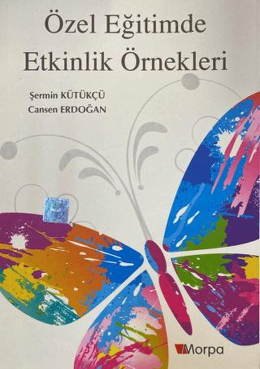Özel Eğitimde Etkinlik Örnekleri