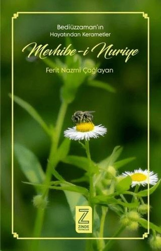 Mevhibe-i Nuriye | Zinde Yayıncılık (Ciltsiz)