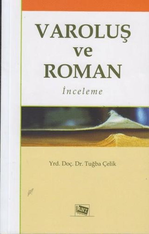 Varoluş ve Roman