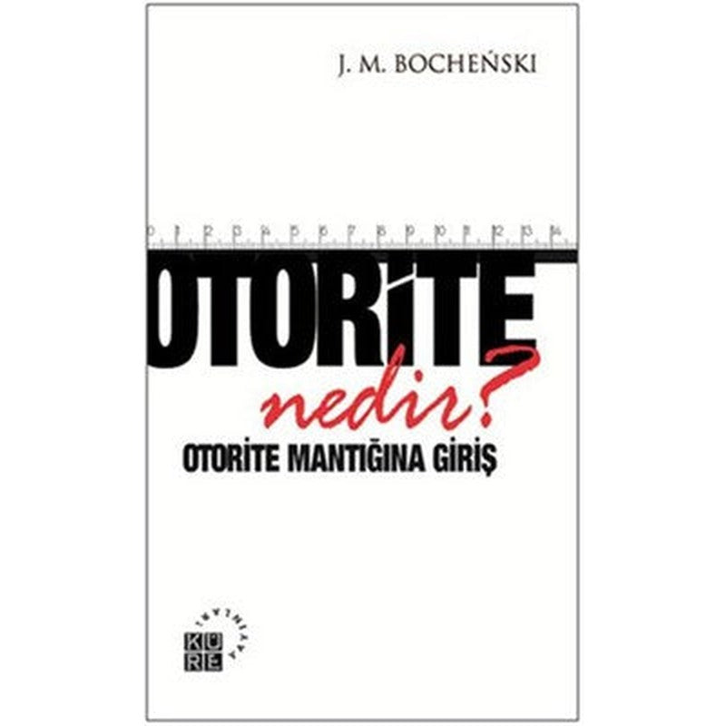 Otorite Nedir? | Küre Yayınları