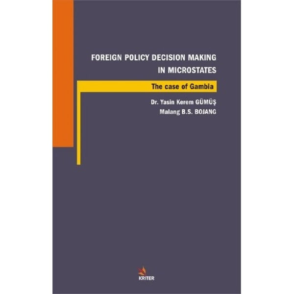 Foreign Policiy Decision Making in Microstates | Kriter (İnce Kapak)