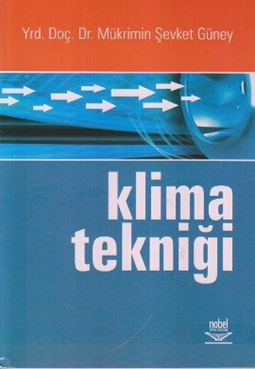 Klima Tekniği | Nobel Akademik Yayıncılık (İnce Kapak)