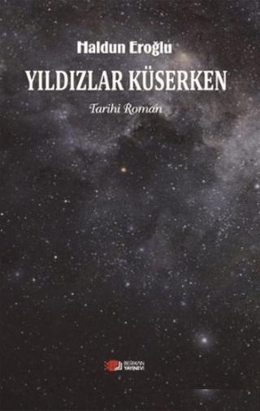 Yıldızlar Küserken | Berikan Yayınevi (Ciltsiz)