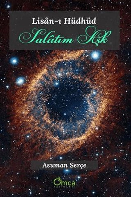 Salatım Aşk - Lisan-ı Hüdhüd