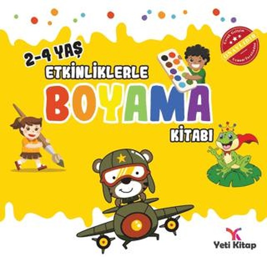 2 - 4 Yaş Etkinliklerle Boyama Kitabı 2 | Yeti Kitap (Ciltsiz)