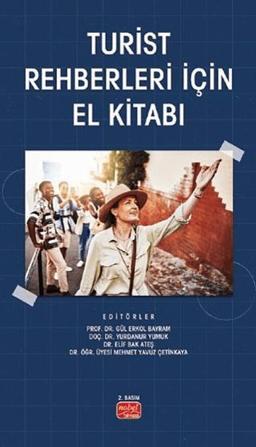 Turist Rehberleri İçin El Kitabı | Nobel Bilimsel Eserler (Ciltsiz)