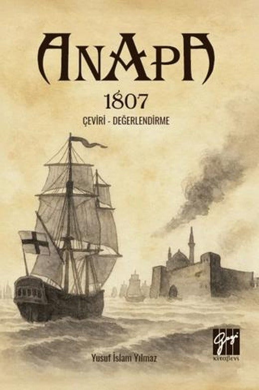 Anapa 1807 Çeviri – Değerlendirme