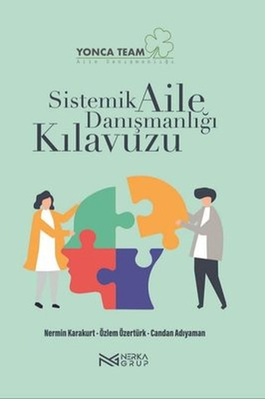 Sistemik Aile Danışmanlığı Kılavuzu | Nerka Grup